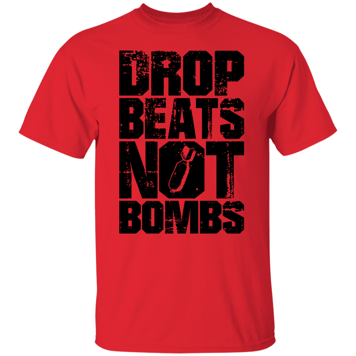 DROP BEATS NOT BOMBS TEE