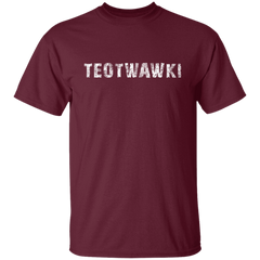 TEOTWAWKI THE END OF THE WORLD TEE