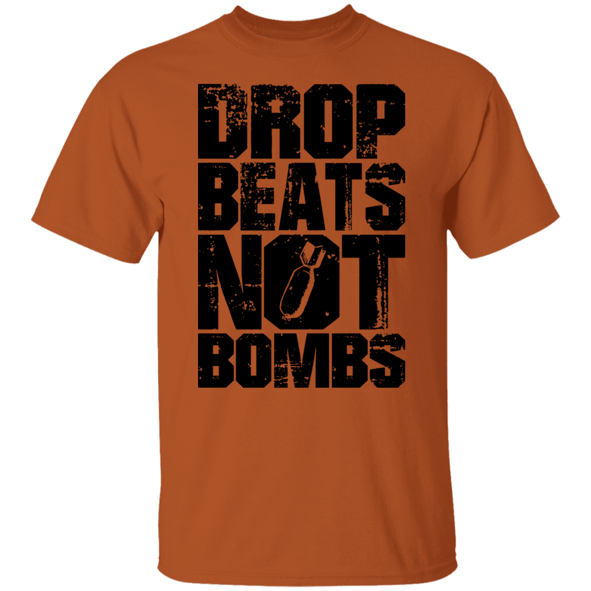 DROP BEATS NOT BOMBS TEE