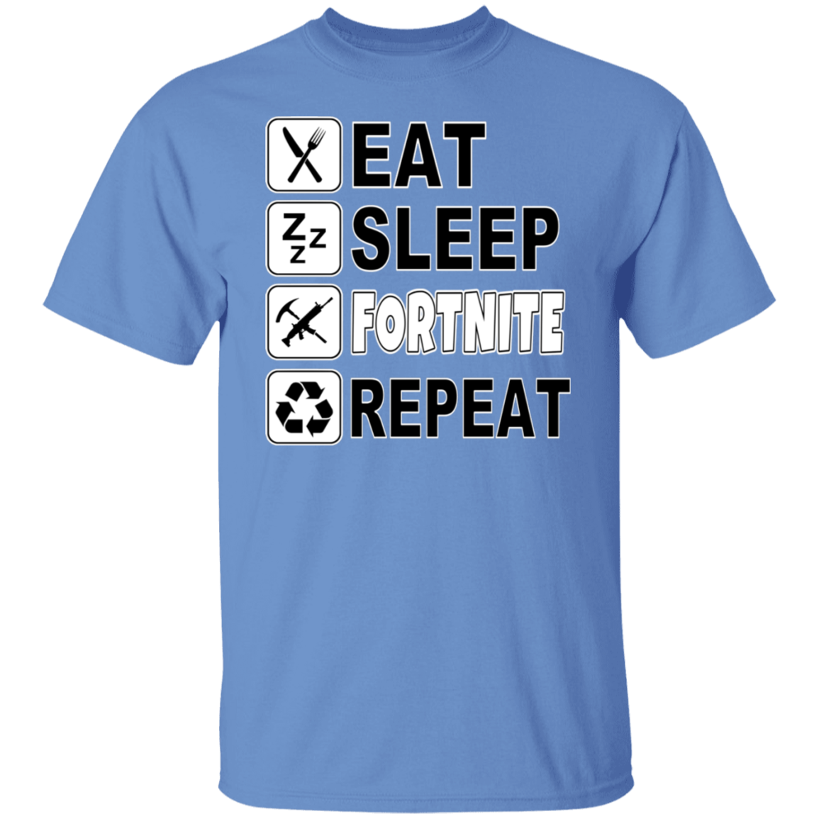 EAT SLEEP FORTNITE REPEAT TEE
