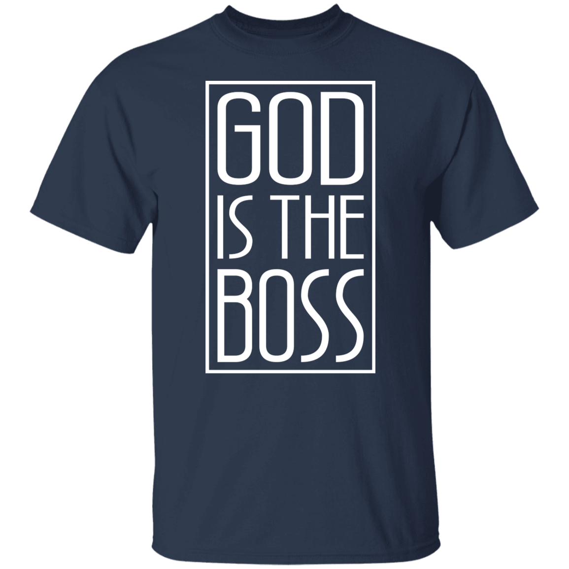 GOD IS THE BOSS TEE