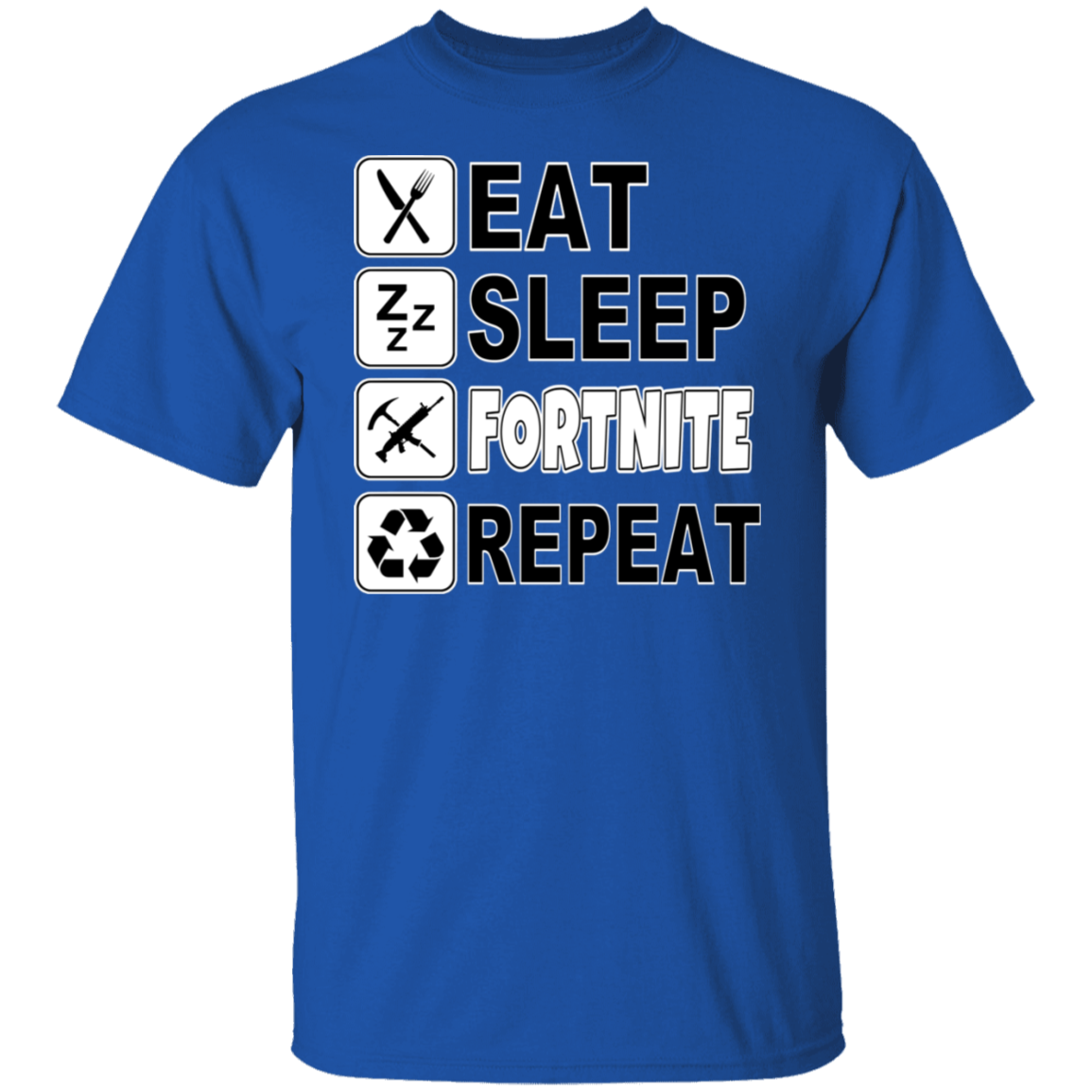EAT SLEEP FORTNITE REPEAT TEE