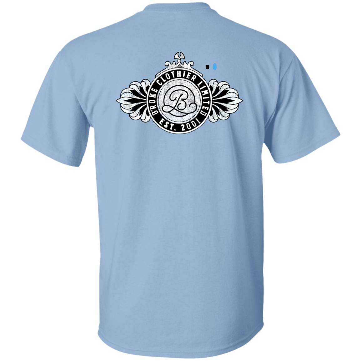 B'roke Clothier Limited - PRIVATE LABEL LTD. EDITION NO. 1B T-Shirt