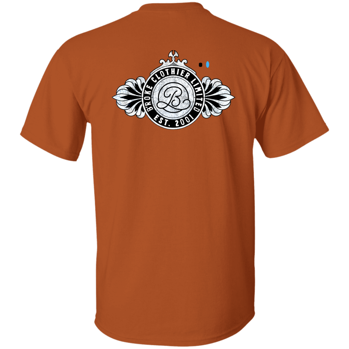 B'roke Clothier Limited - PRIVATE LABEL LTD. EDITION NO. 1B T-Shirt