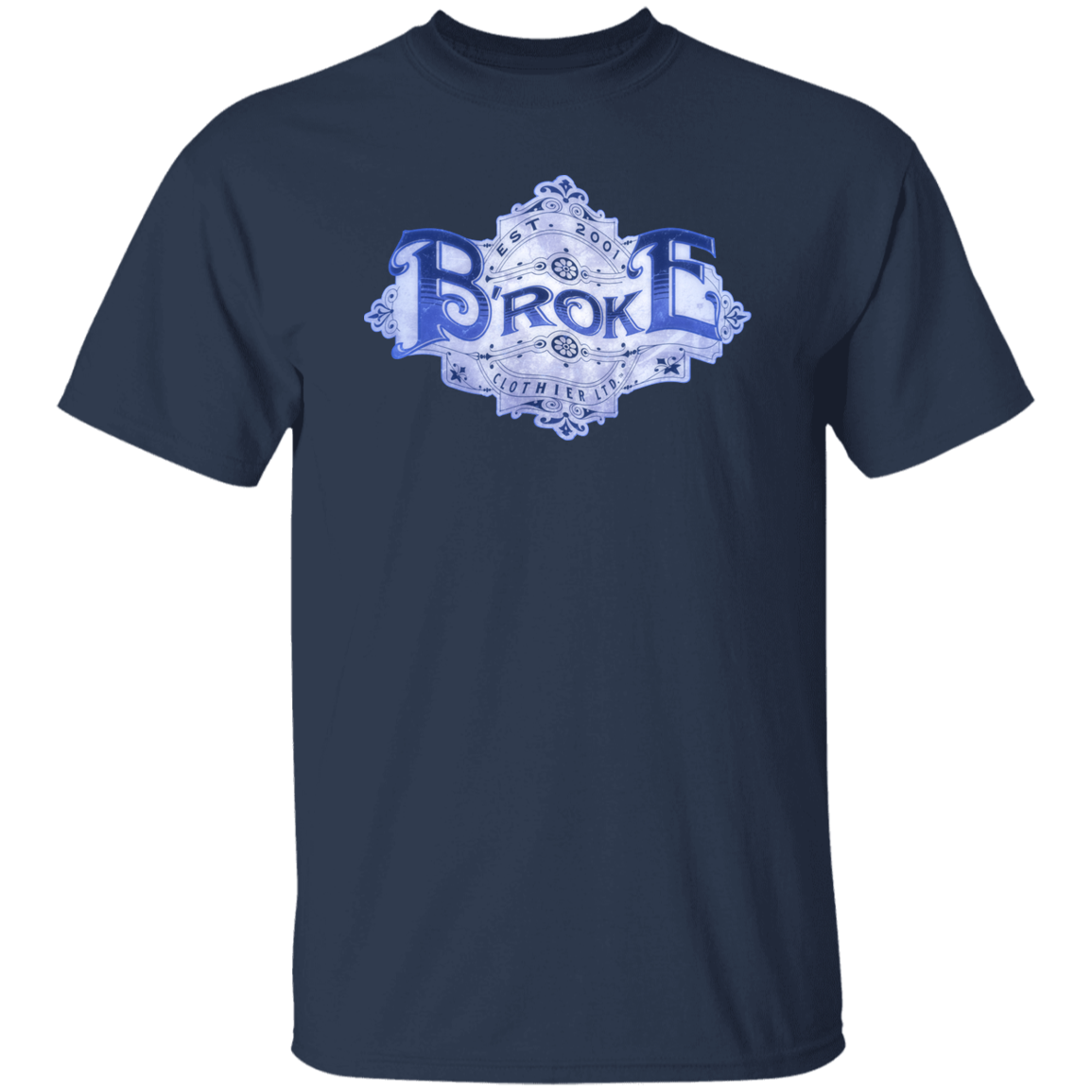 B'roke Clothier Limited - PRIVATE LABEL LTD. EDITION NO. 2A T-Shirt