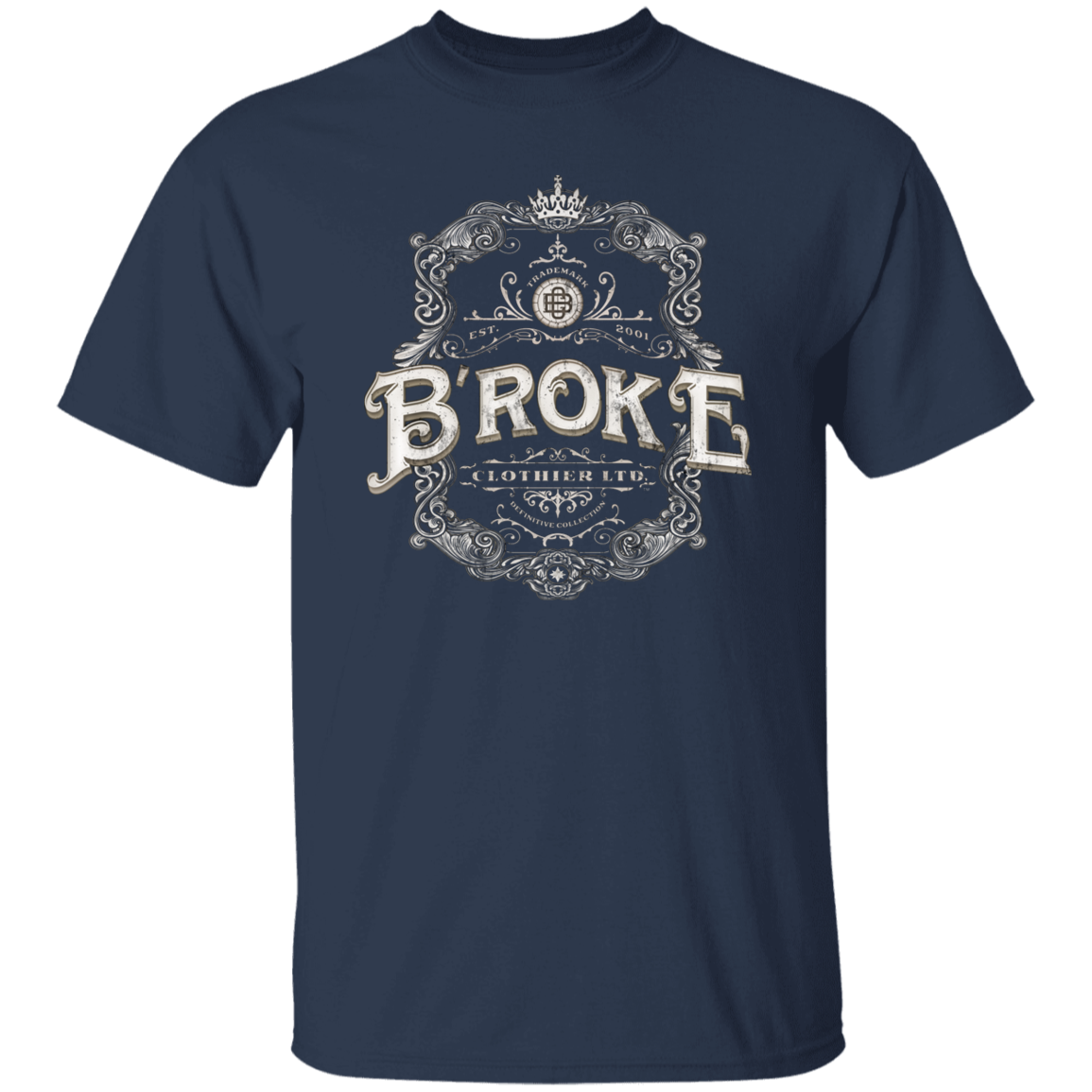 B'roke Clothier Limited - PRIVATE LABEL LTD. EDITION NO. 15A T-Shirt