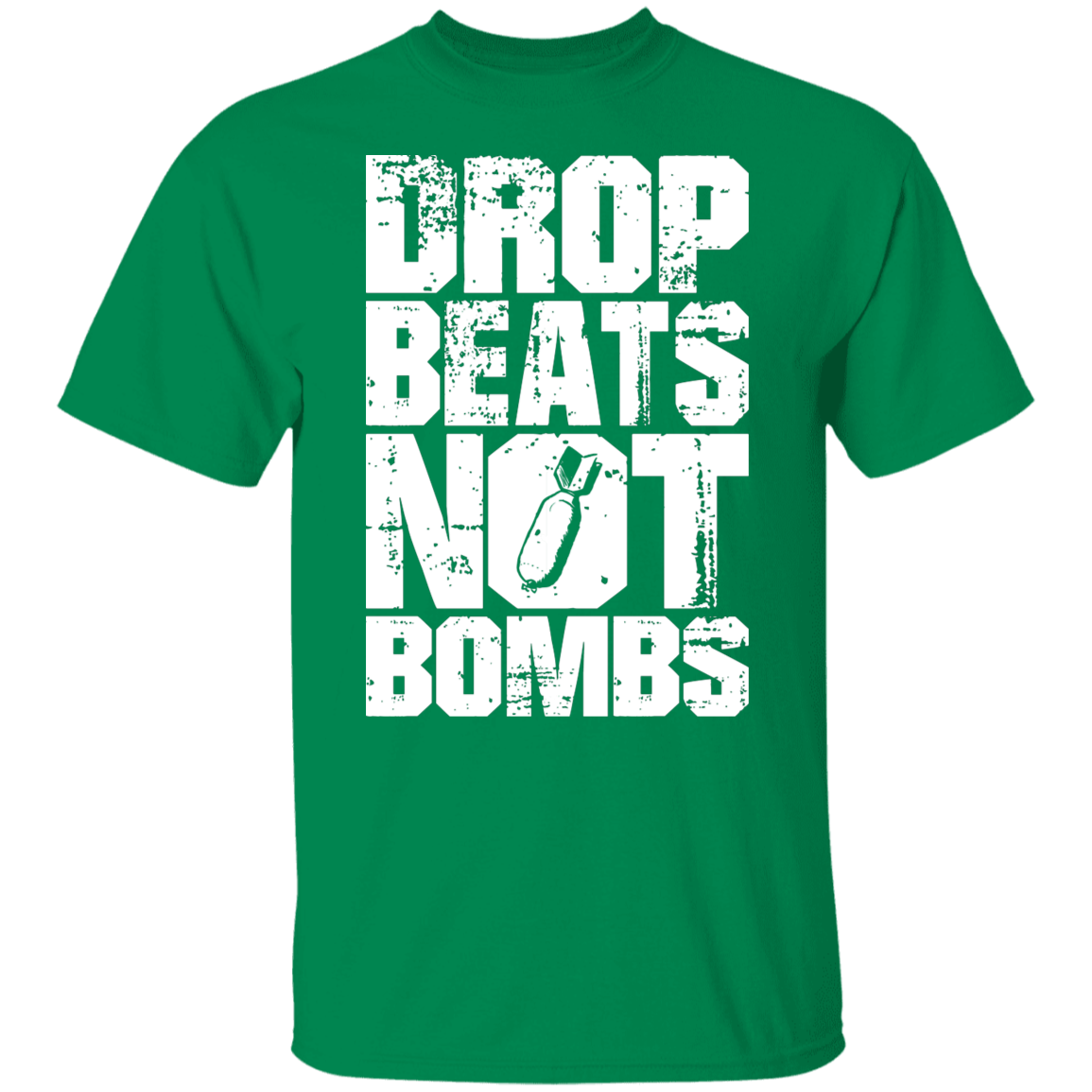 DROP BEATS NOT BOMBS TEE