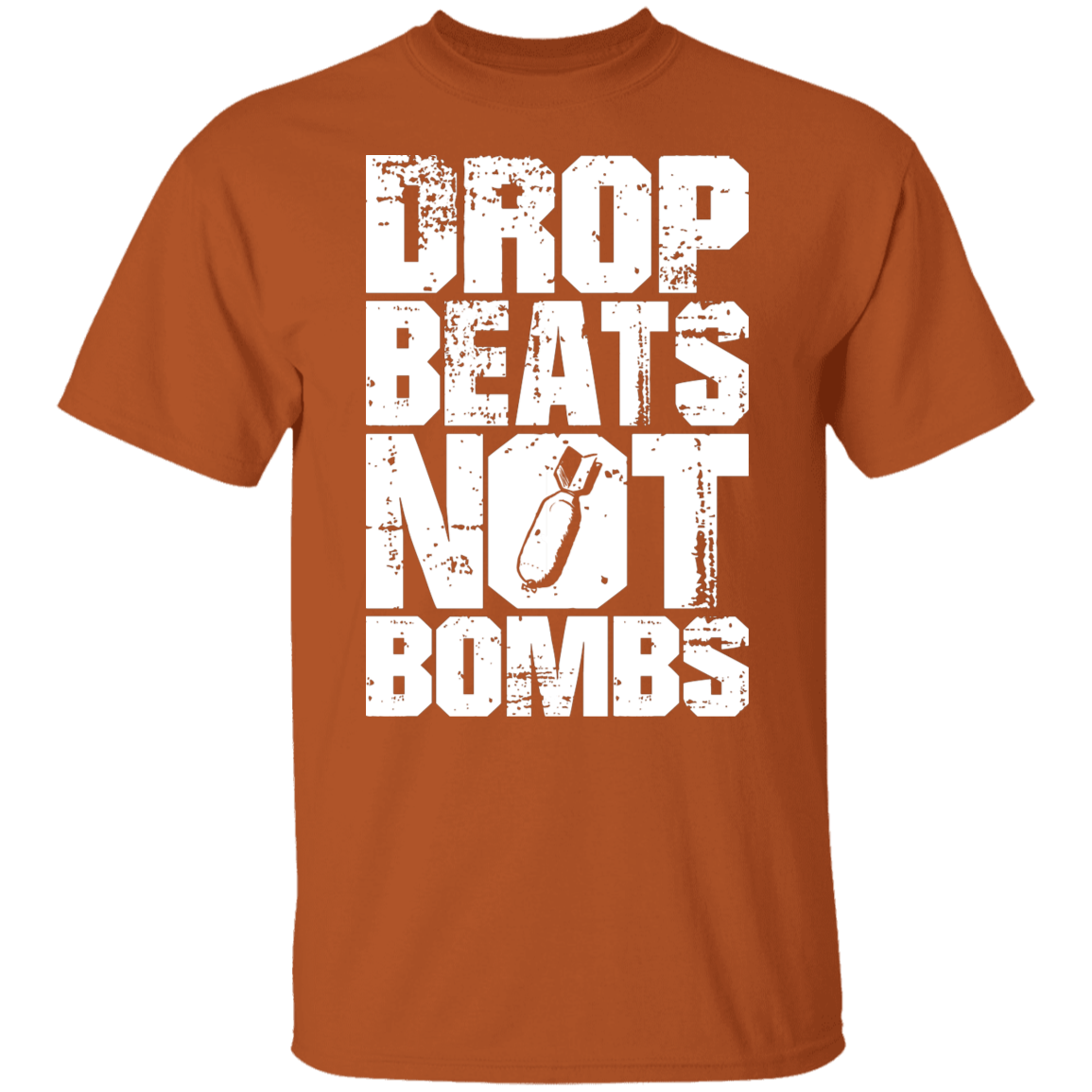 DROP BEATS NOT BOMBS TEE