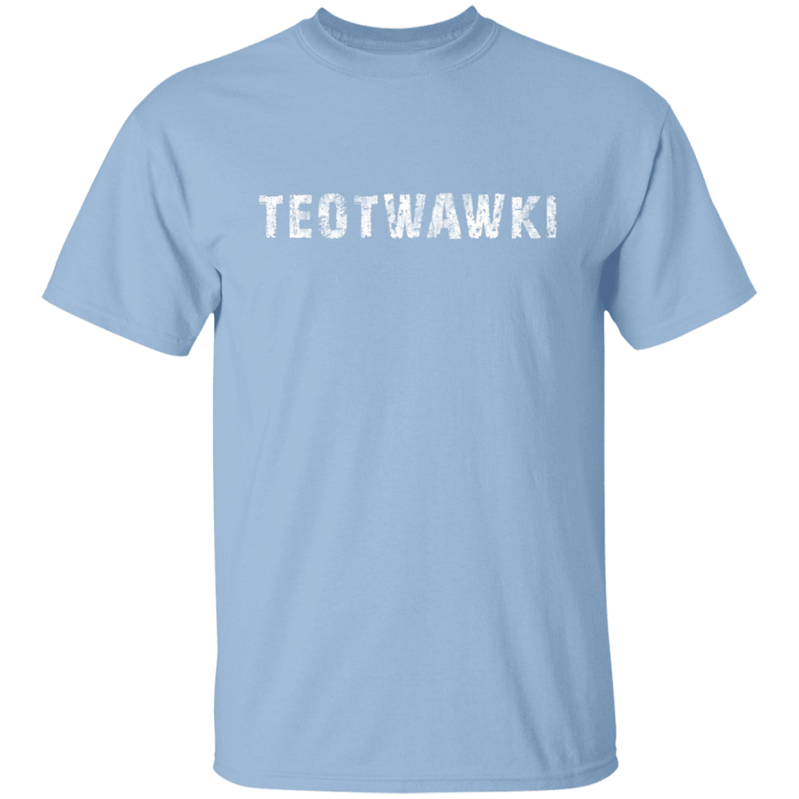 TEOTWAWKI THE END OF THE WORLD TEE