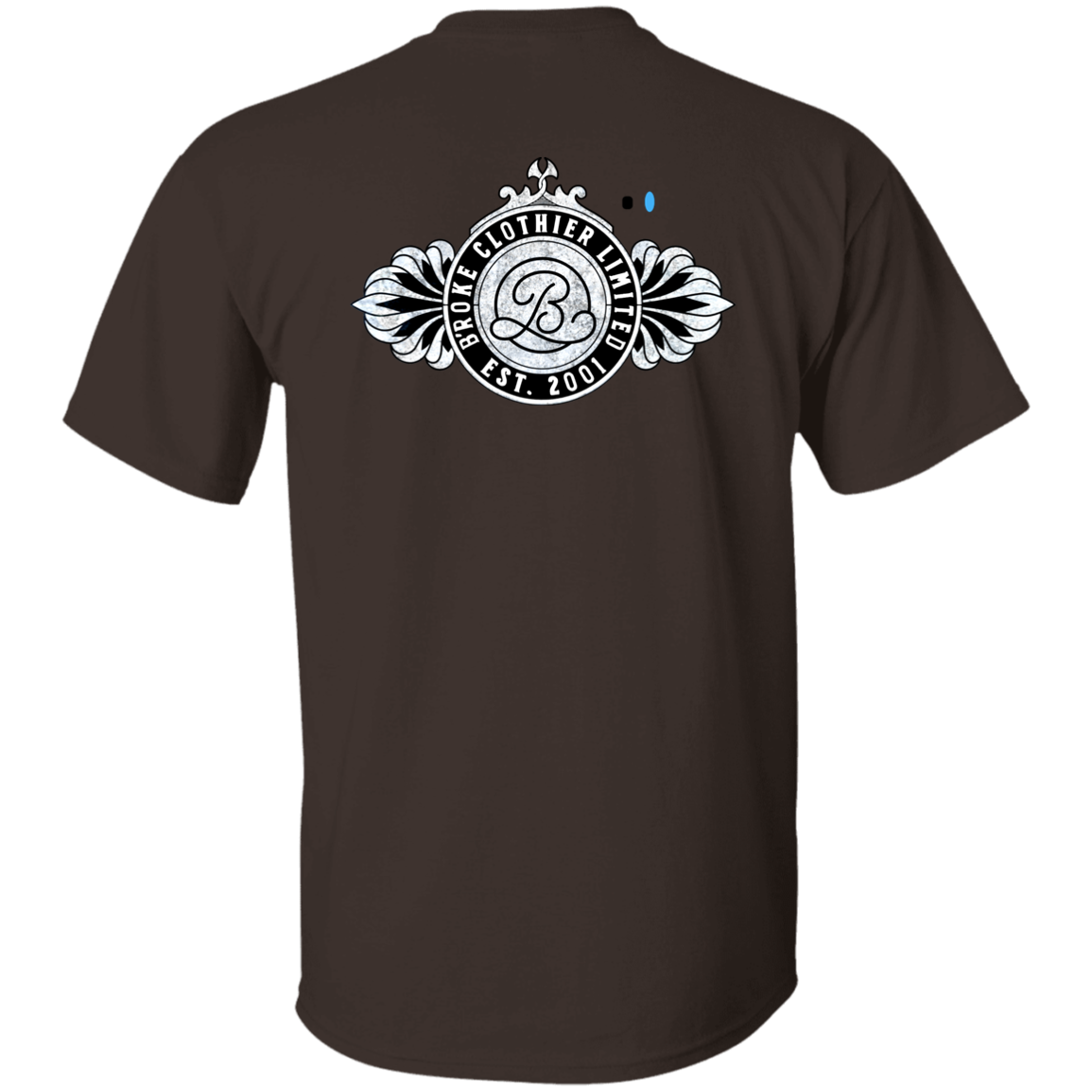 B'roke Clothier Limited - PRIVATE LABEL LTD. EDITION NO. 1A T-Shirt