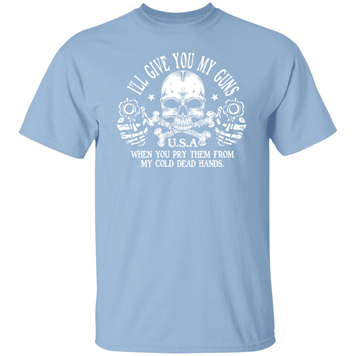 GIVE YOU MY GUNS TEE