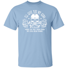GIVE YOU MY GUNS TEE