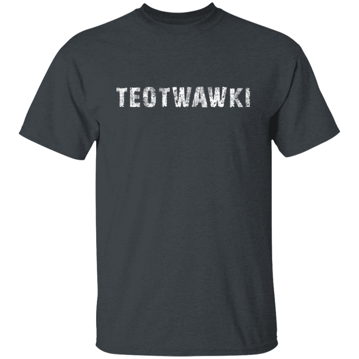 TEOTWAWKI THE END OF THE WORLD TEE