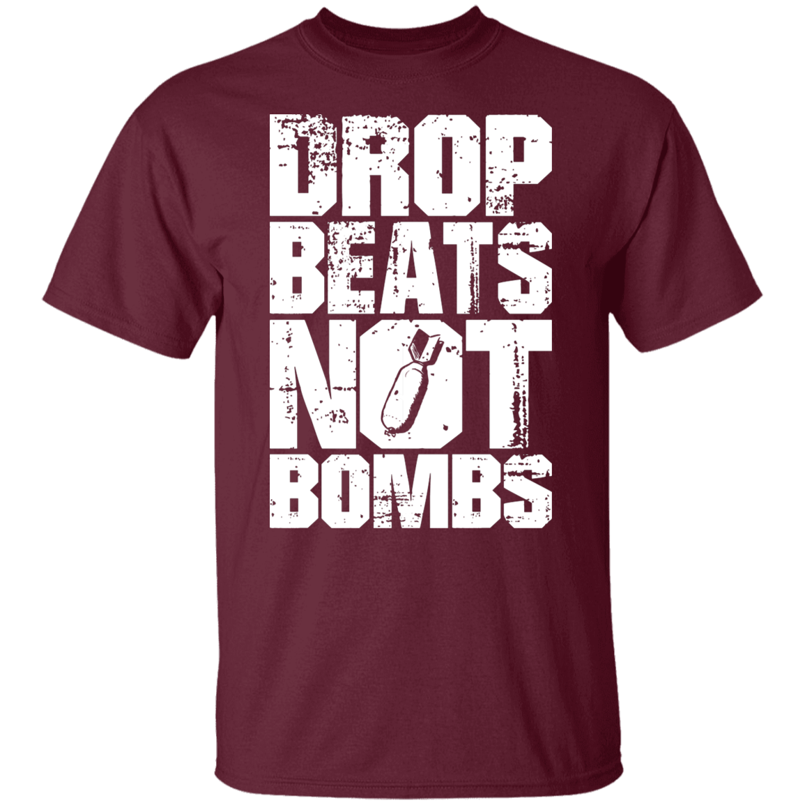 DROP BEATS NOT BOMBS TEE