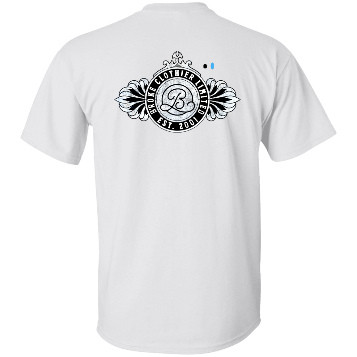 B'roke Clothier Limited - PRIVATE LABEL LTD. EDITION NO. 1A T-Shirt