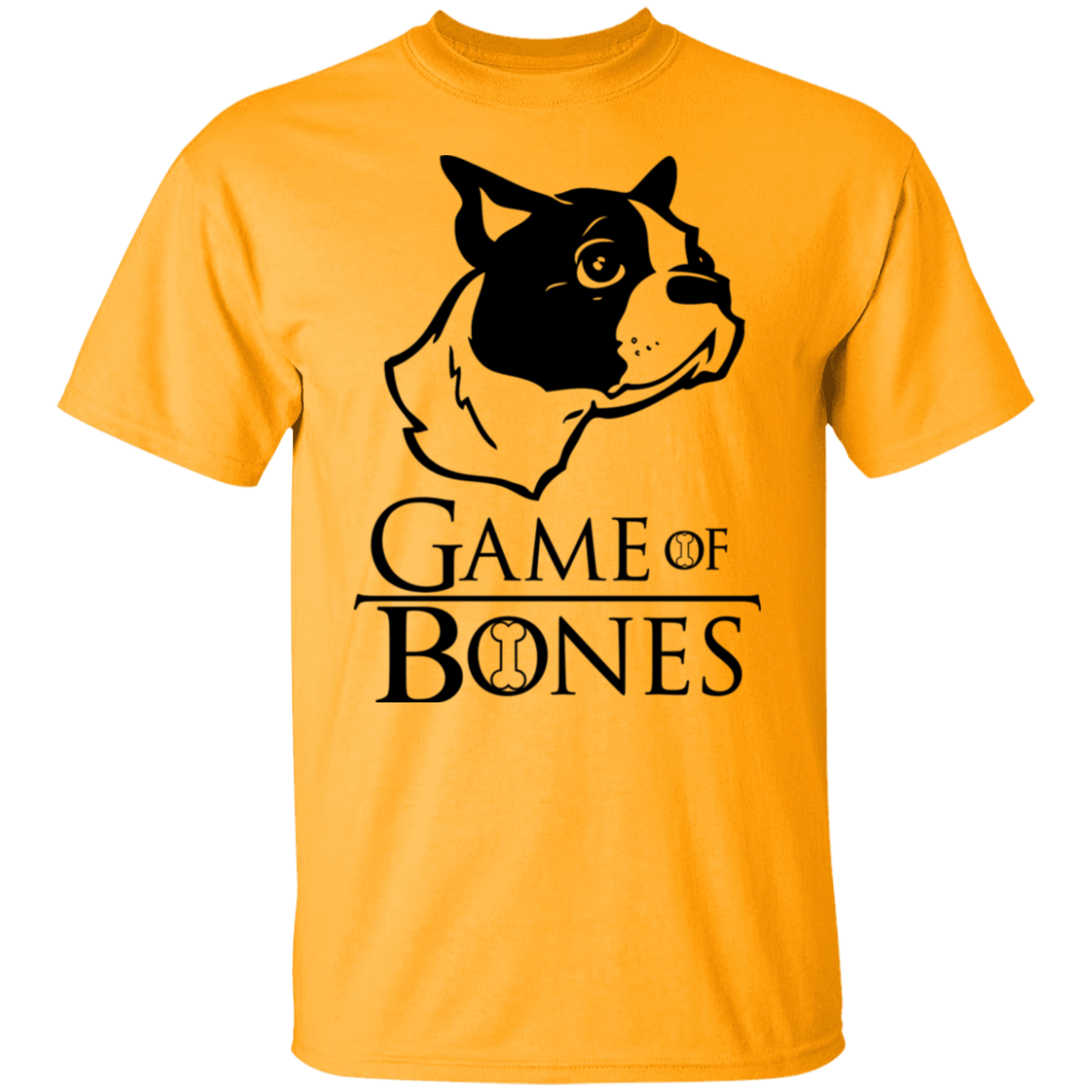 GAME OF BONES BOSTON TERRIER DOG TEE