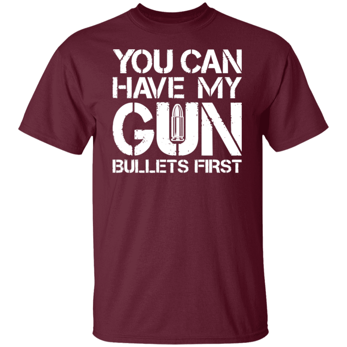 YOU CAN HAVE MY GUN TEE