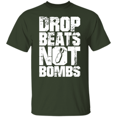 DROP BEATS NOT BOMBS TEE