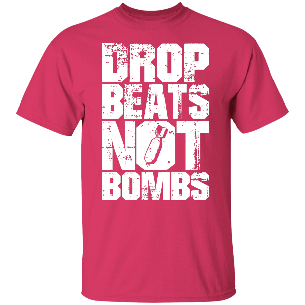 DROP BEATS NOT BOMBS TEE