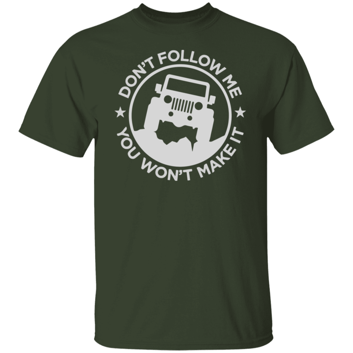 JEEP DON’T FOLLOW ME TEE