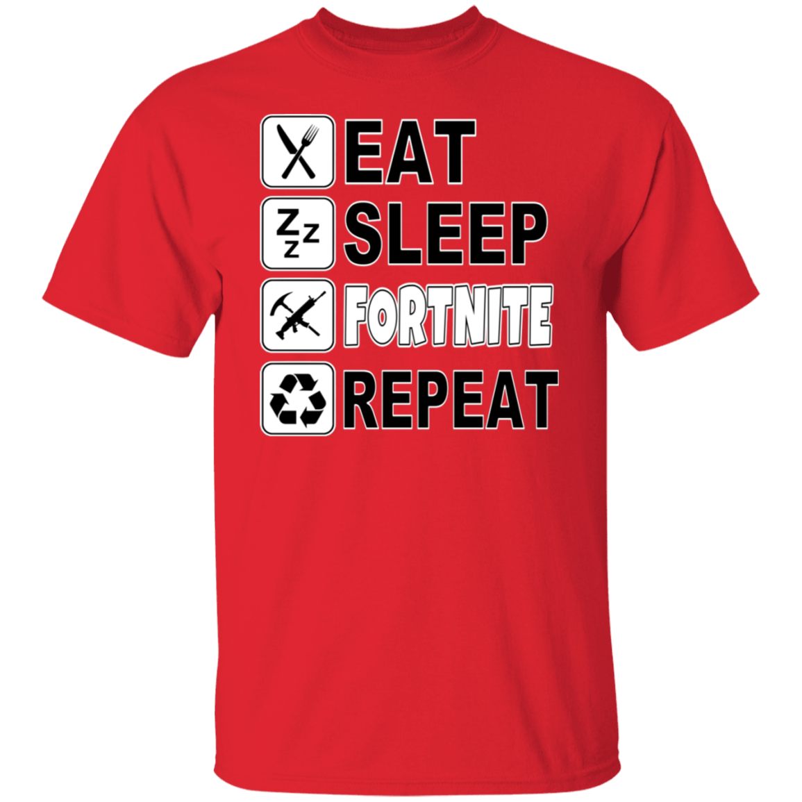 EAT SLEEP FORTNITE REPEAT TEE