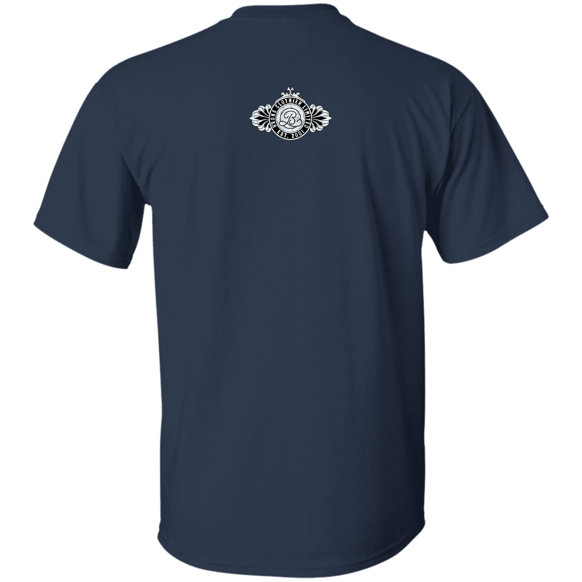 B'roke Clothier Limited - PRIVATE LABEL LTD. EDITION NO. 2A T-Shirt