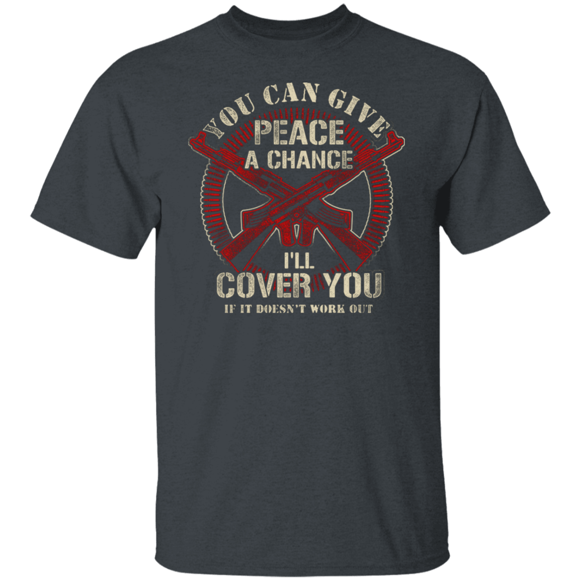 GIVE PEACE A CHANCE GUN TEE