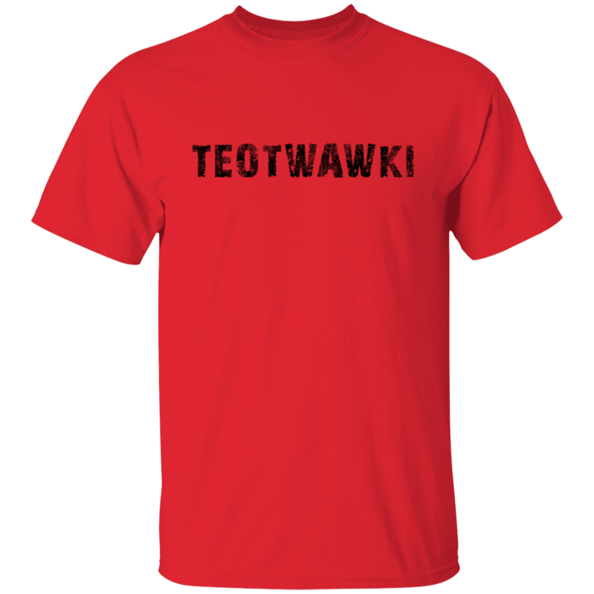 TEOTWAWKI THE END OF THE WORLD TEE