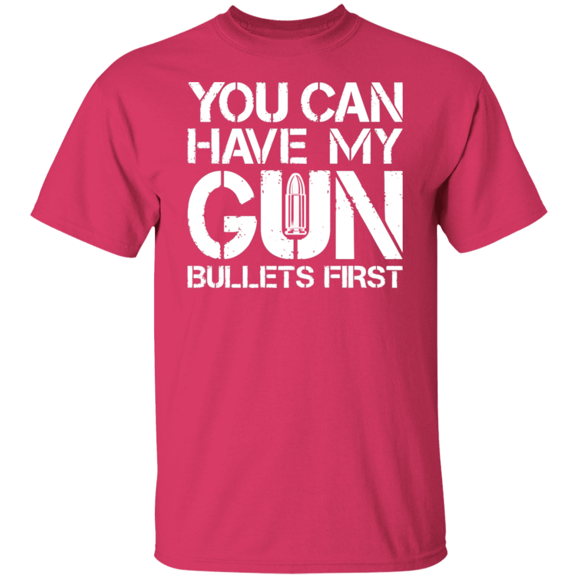 YOU CAN HAVE MY GUN TEE