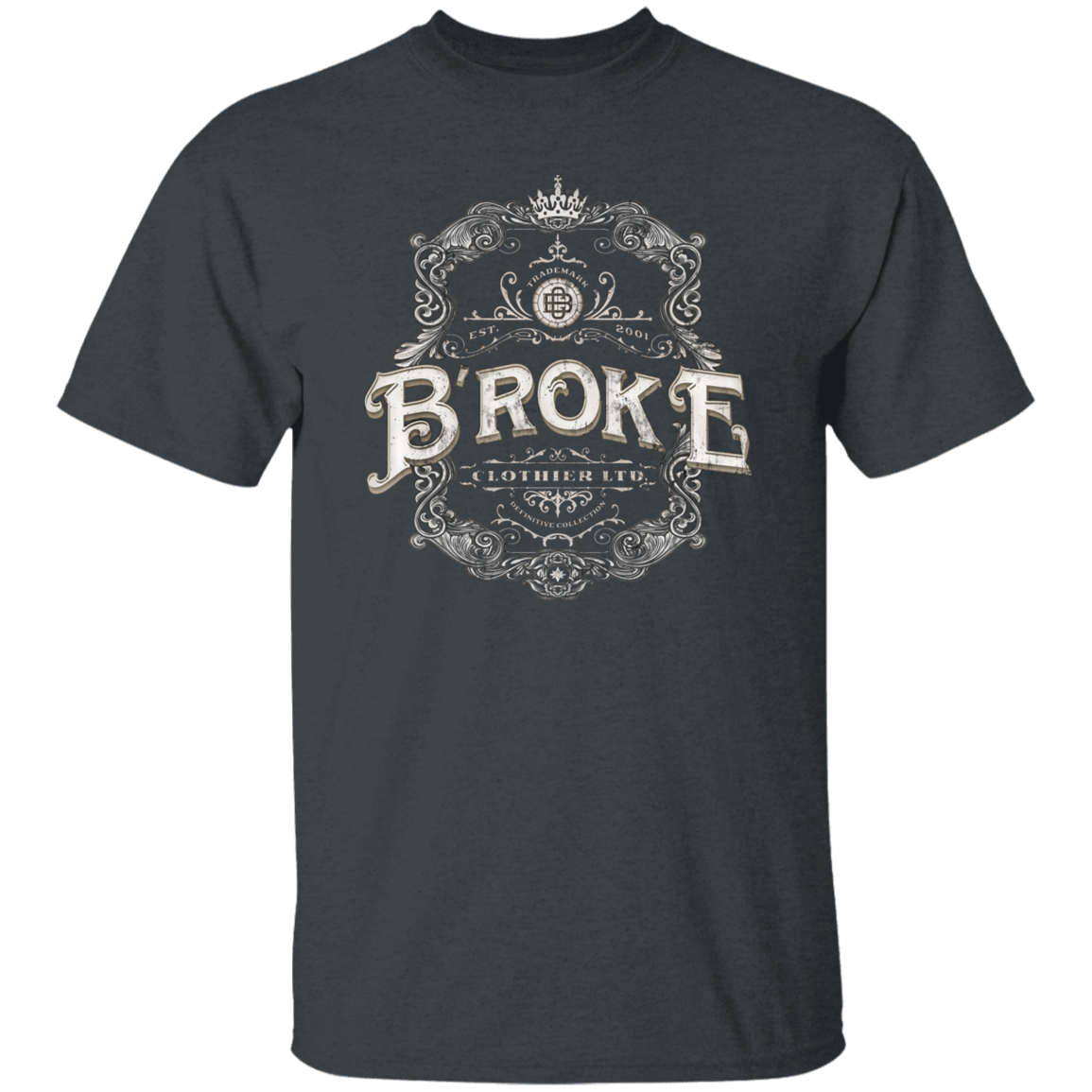 B'roke Clothier Limited  - PRIVATE LABEL LTD. EDITION NO. 15A T-Shirt