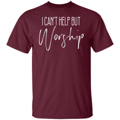 CAN'T HELP BUT WORSHIP TEE