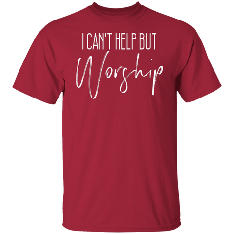 CAN'T HELP BUT WORSHIP TEE