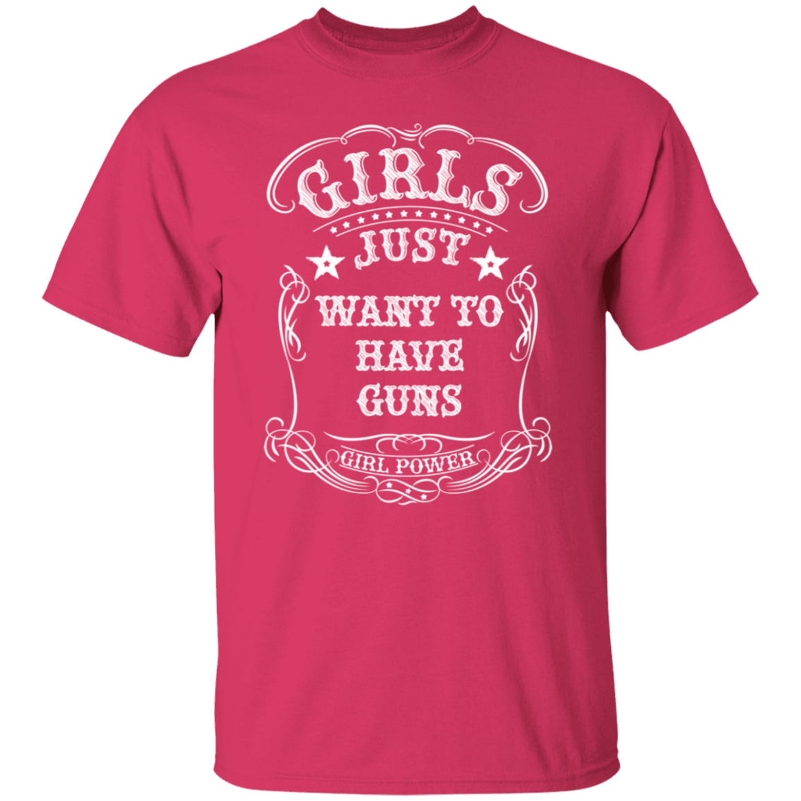 GIRLS WANT GUNS TEE